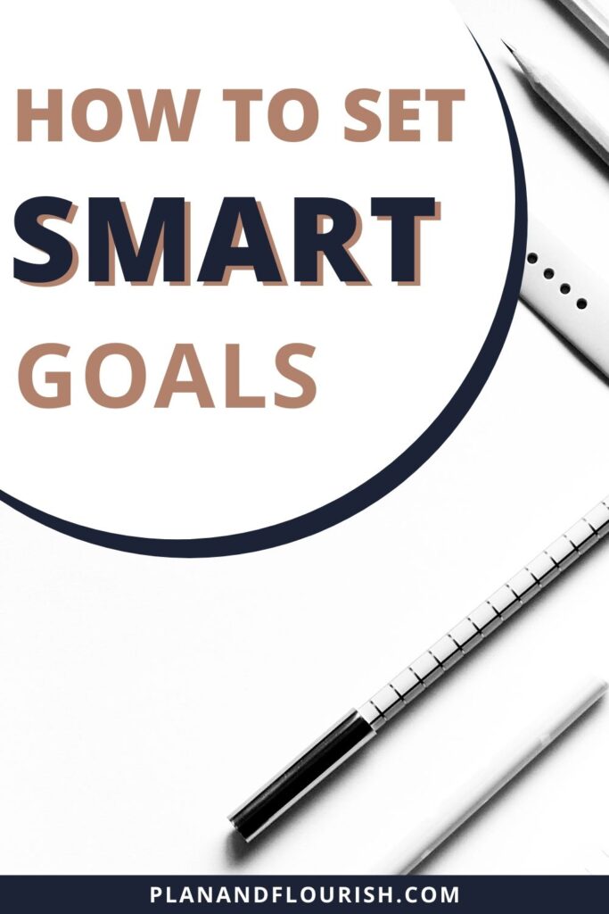 How To Set SMART Goals