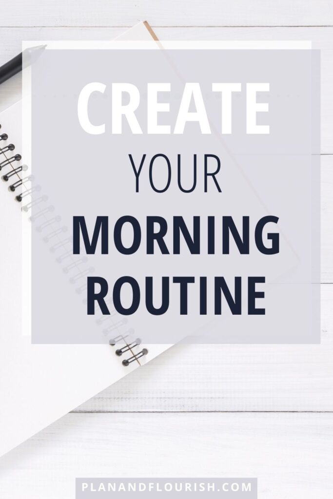 Create Your Morning Routine