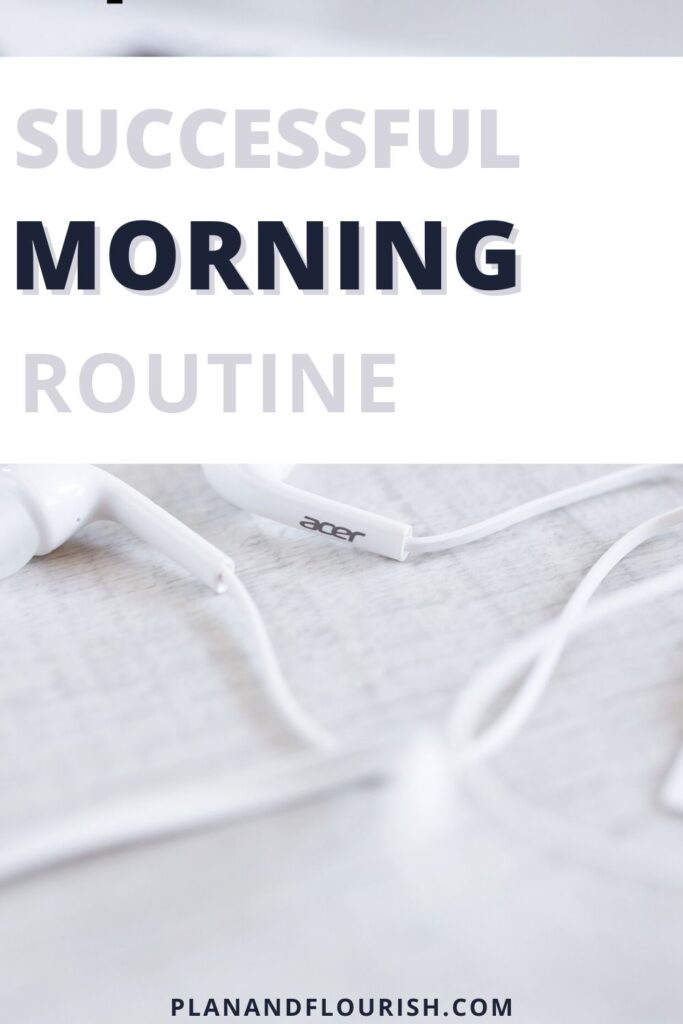 Successful Morning Routine