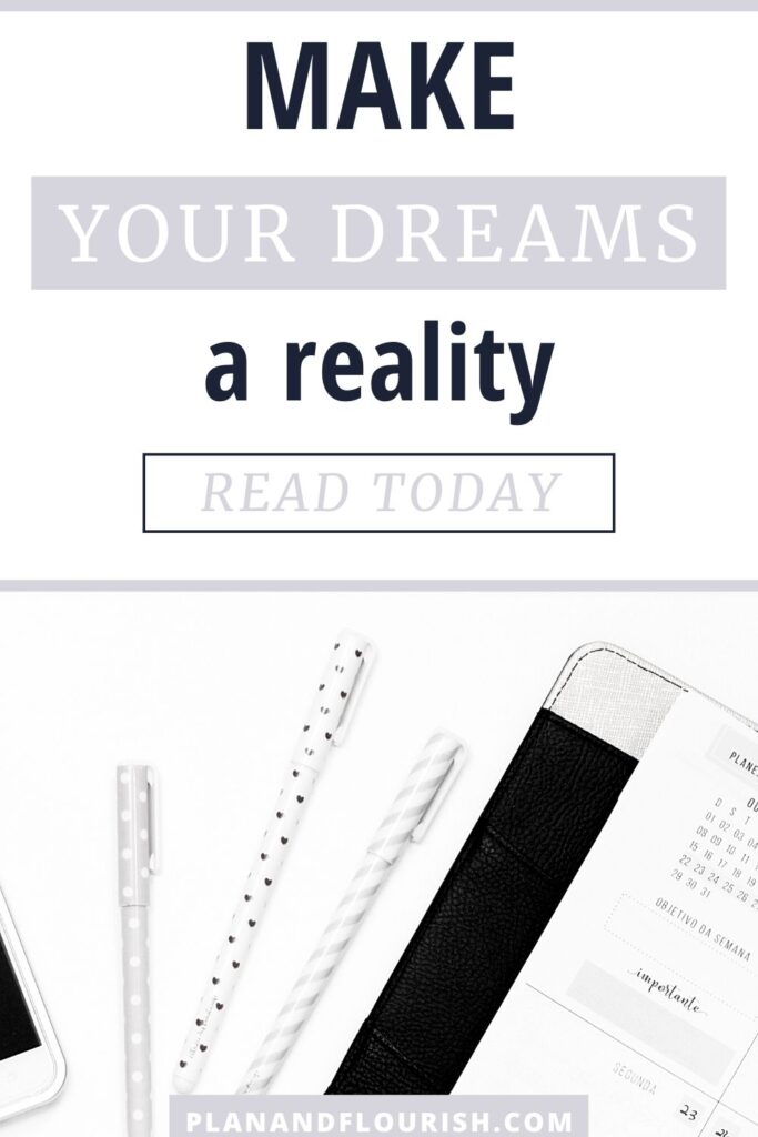 Make Your Dreams A Reality